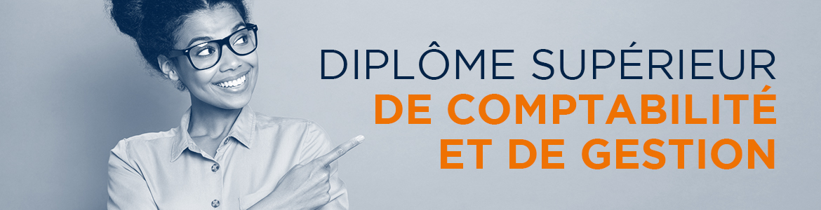 Diplôme Supérieur de Comptabilité et de Gestion